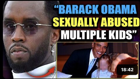 Obama Named As First World Leader To Be Prosecuted in Diddy Pedophile Investigation