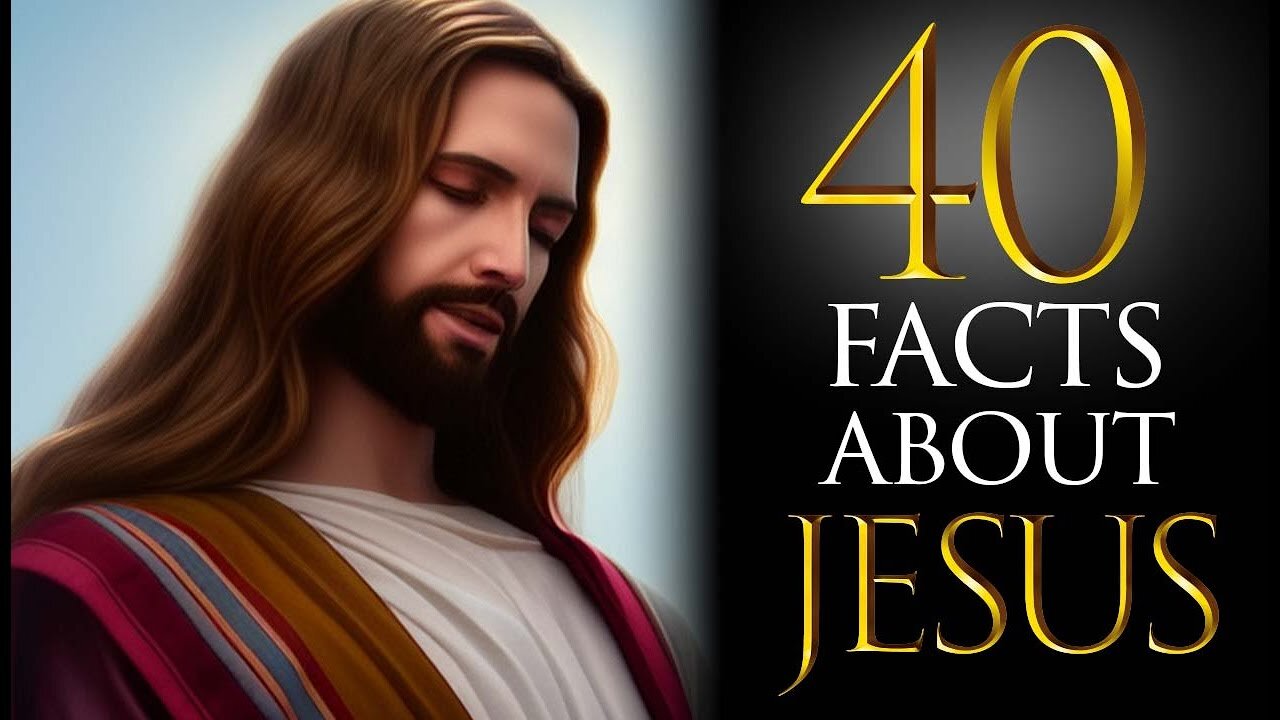 40 Facts About Jesus That Many People Don't Know