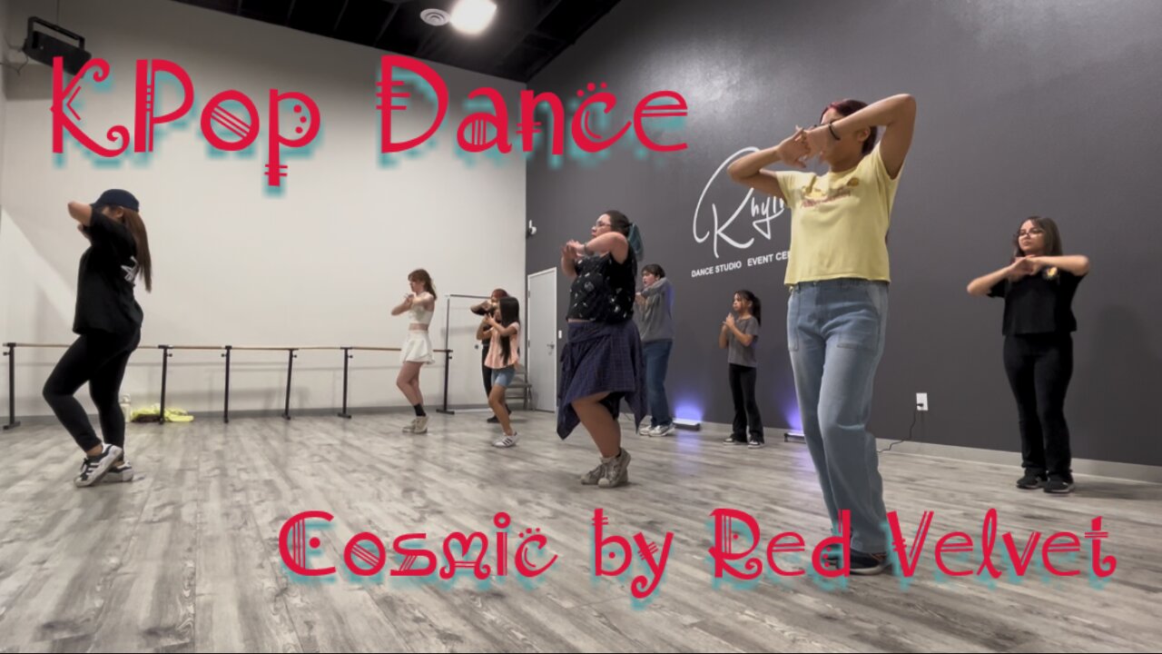 KPop Dance Class Las Vegas "Cosmic" by Red Velvet