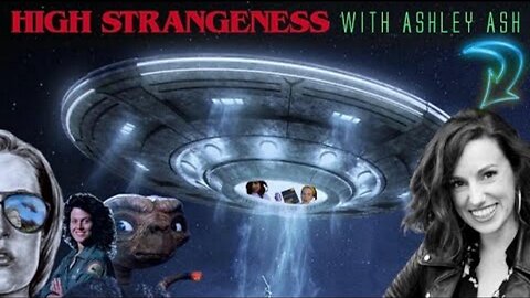 [Ashley Ash] High Strangeness Livestream w/ special guest David Weiss from The Flat Earth Podcast
