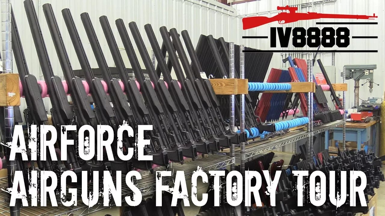 Airforce Airguns Factory Tour