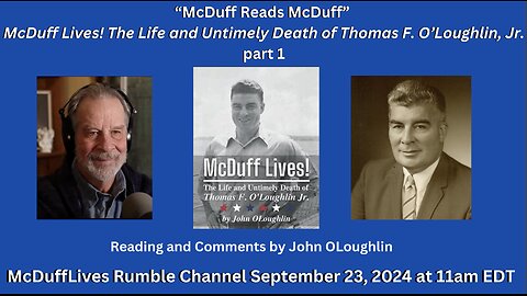 "McDuff Lives!" Reading and comments by John OLoughlin, part 1 September 23, 2024