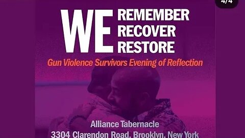 The We Remember We Recover We Restore Gun Violence Survivors Evening of Reflection event