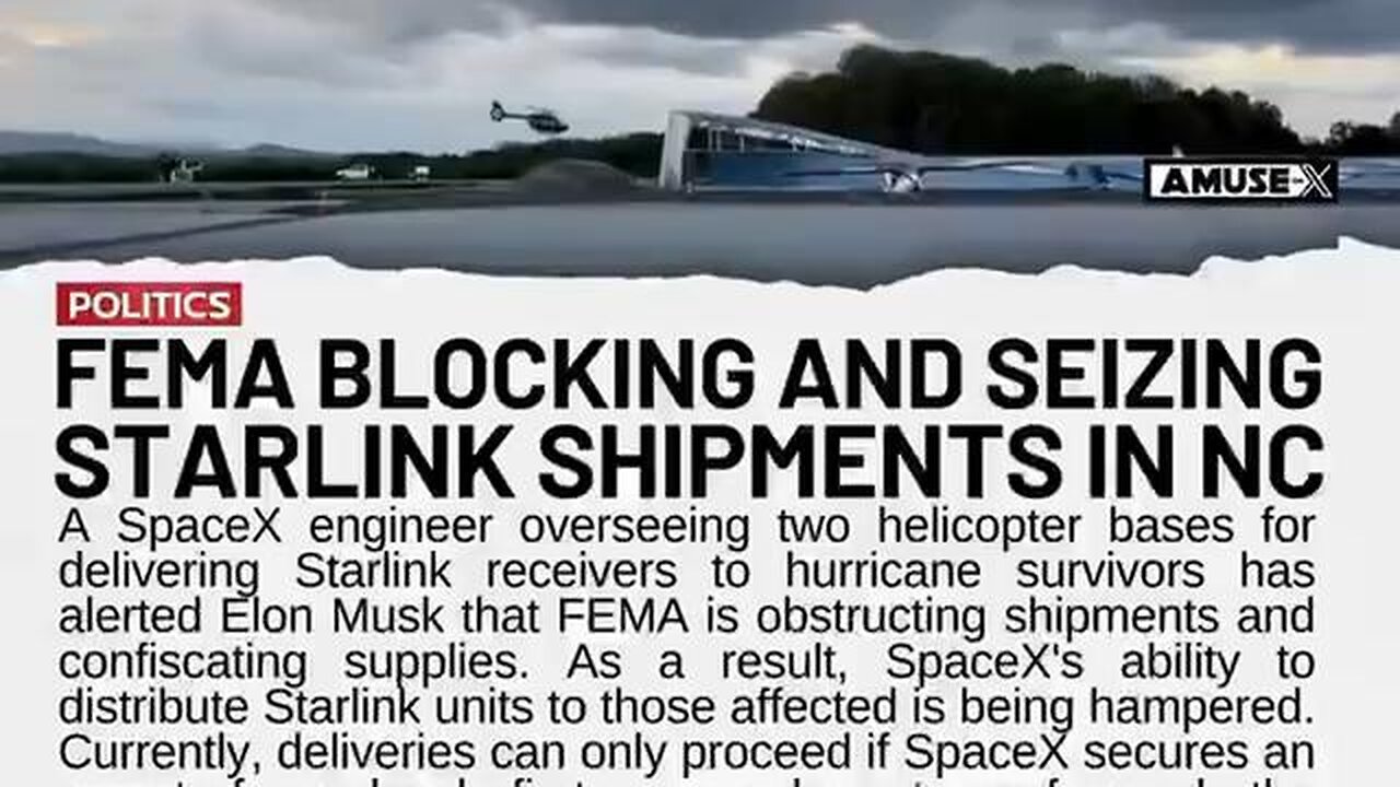 Now FEMA is blocking Starlink shipments to keep people offline so they can't upload photos and video