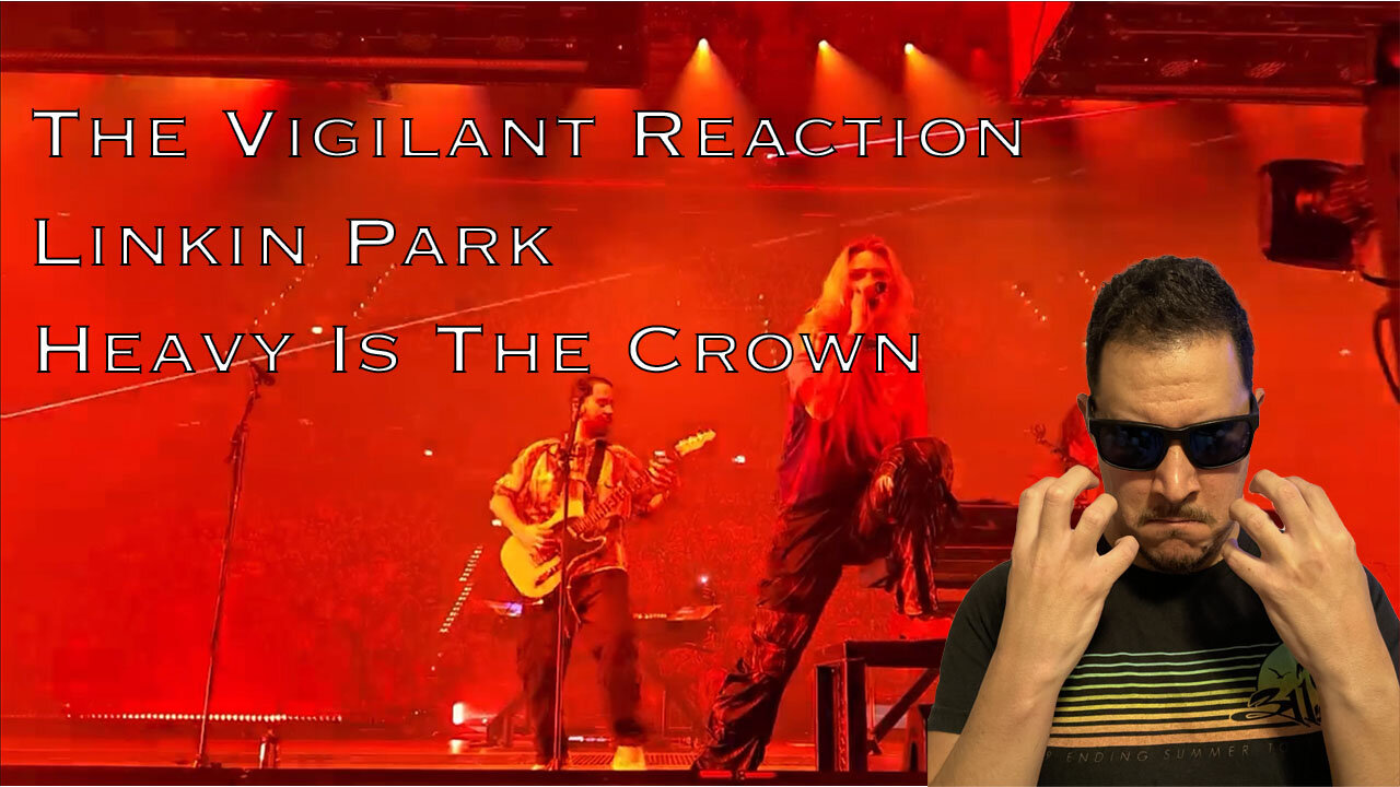 LINKIN PARK “Heavy Is The Crown” Reaction