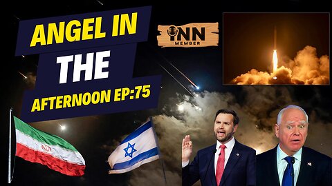 Iran ATTACKS Israel, JD Vance Tim Walz VP Debate | Angel In The Afternoon EP:75