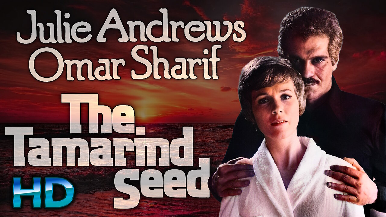 The Tamarind Seed - AI REMASTERED - Spy Thriller HD Movie - Starring Julie Andrews & Omar Sharif