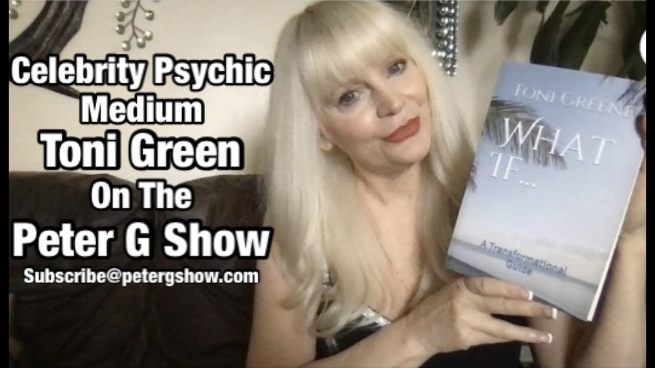 Celebrity Psychic Medium Toni Greene On The Peter G Show. Aug 28th, 2024. Show #261