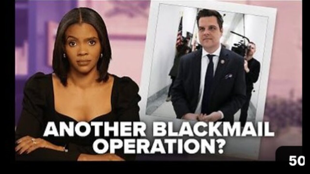 Candace Is So Good! One Hell of a Twisted Tale. Matt Gaetz, a Rich Jewish Criminal Politician, Blackmail & Spies