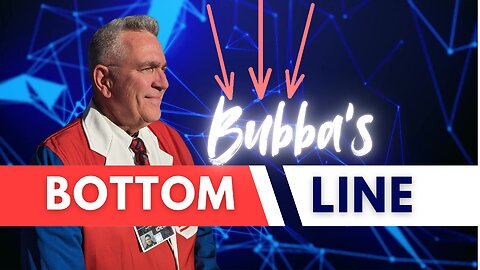 Bubba's Bottom Line 12/1/24