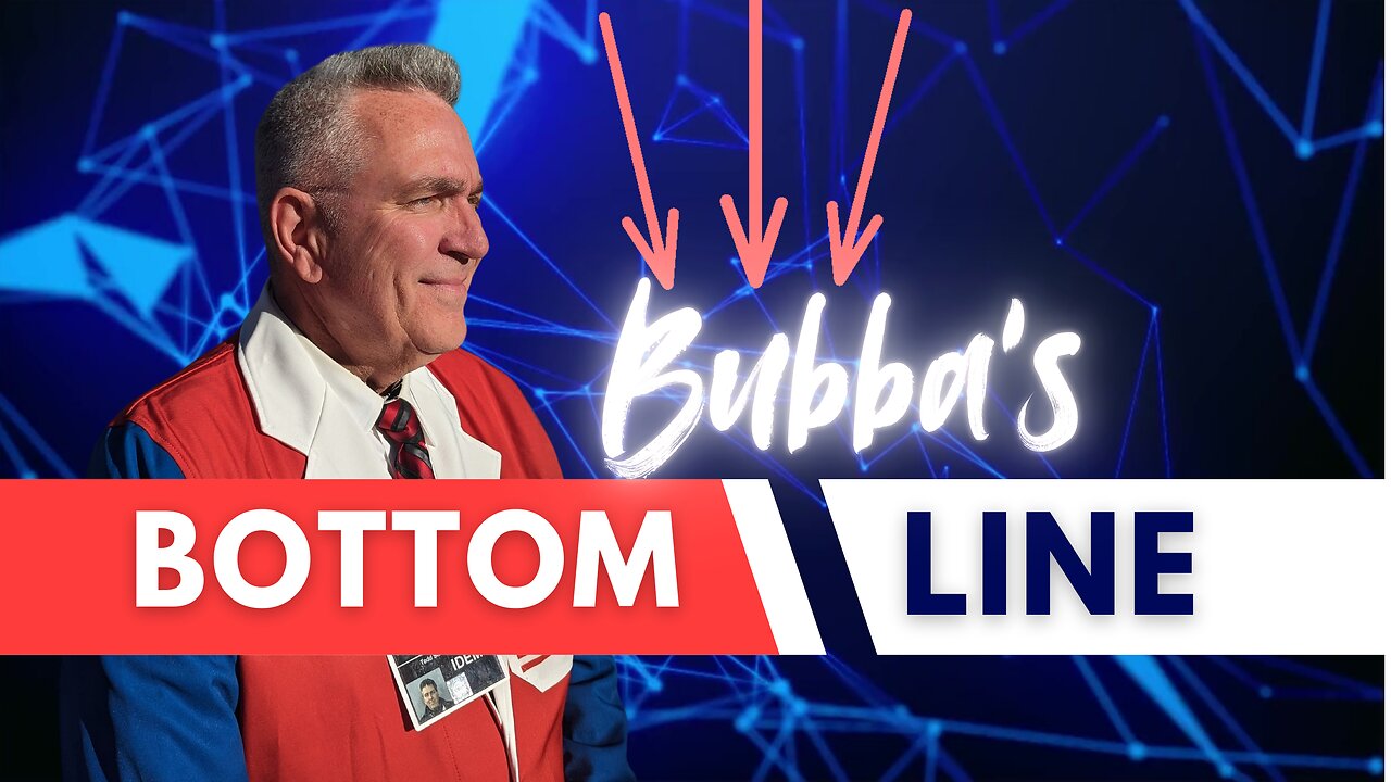 Bubba's Bottom Line 12/1/24