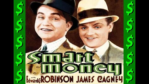 SMART MONEY 1931 Only Film Ever with Both Edward G Robinson & Jimmy Cagney FULL MOVIE in HD