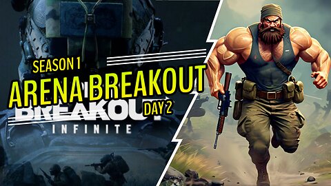 🔴LIVE! ARENA BREAKOUT SEASON 1 DAY 2!