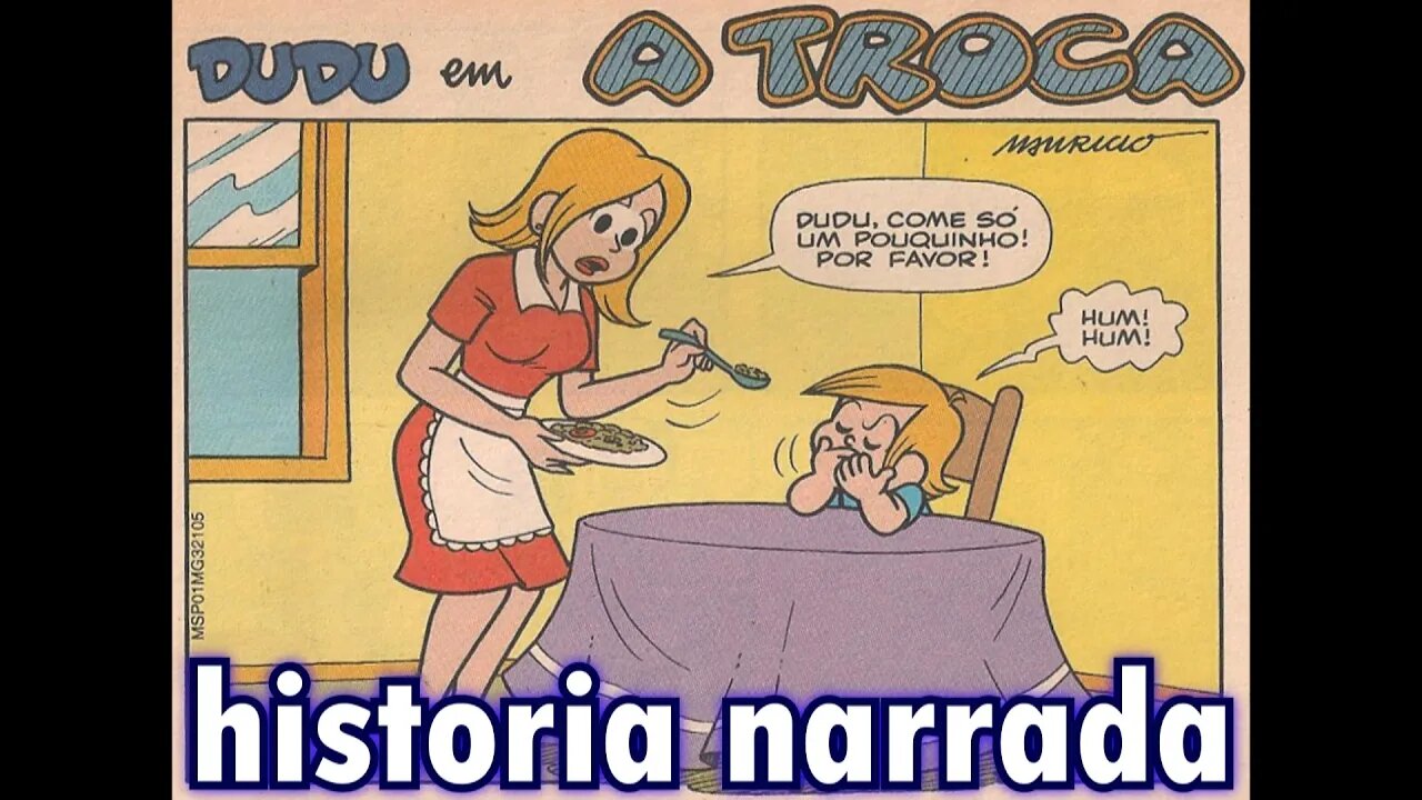 Dudu em-A troca | Gibis do Rapha