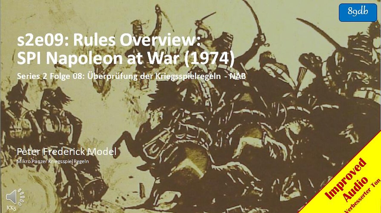 s2e09: Rules Overview: SPI Napoleon at War (1974)