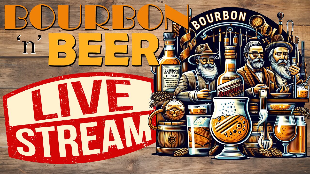 Bourbon n Beer LIVE 10/04/2024