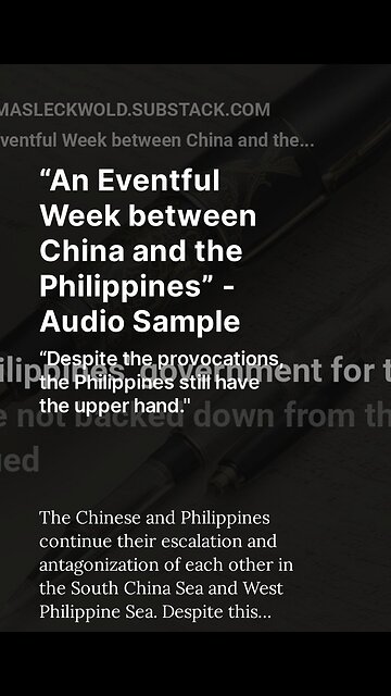 “An Eventful Week between China and the Philippines” - Audio Sample