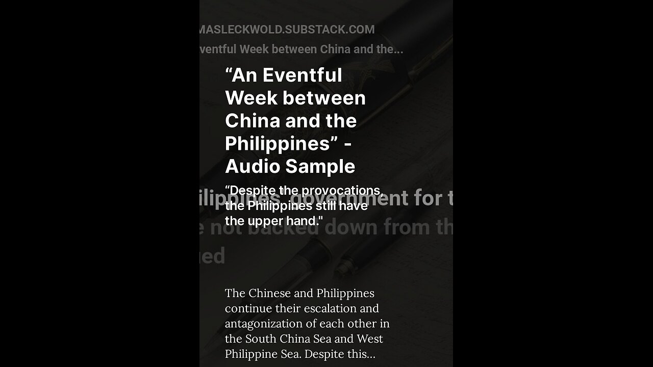 “An Eventful Week between China and the Philippines” - Audio Sample