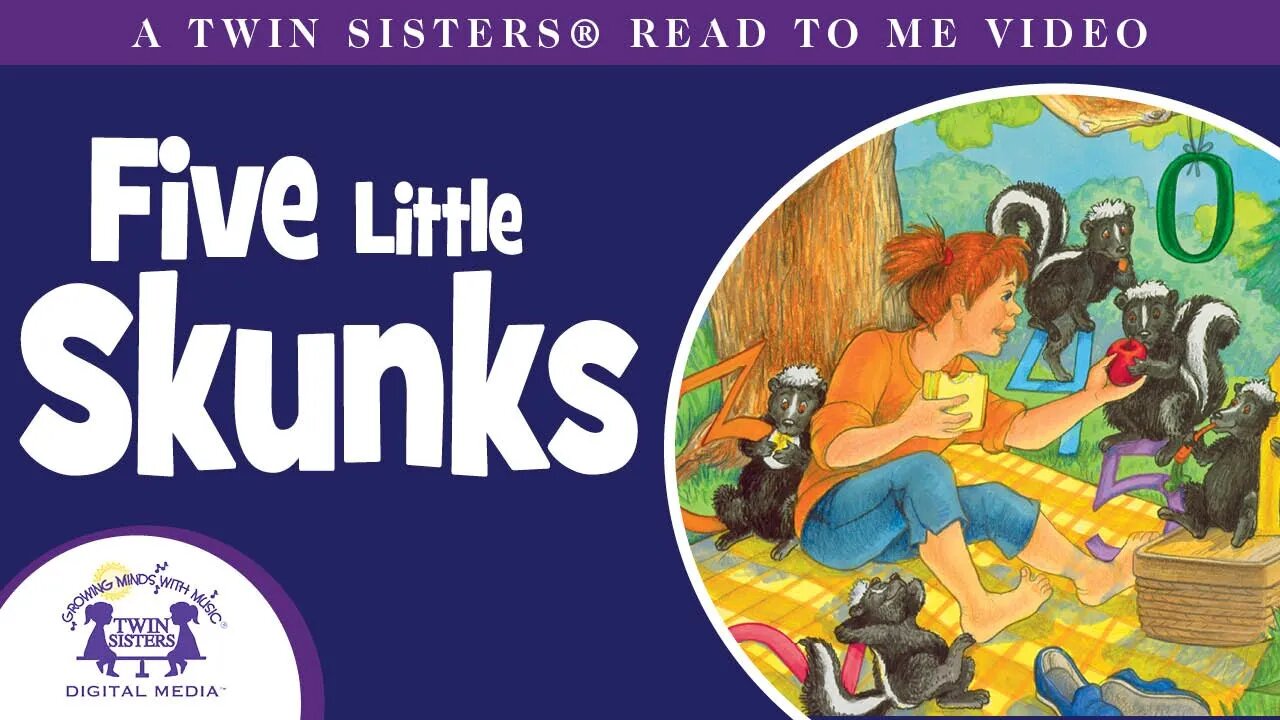 Five Little Skunks - A Twin Sisters®️ Read To Me Video