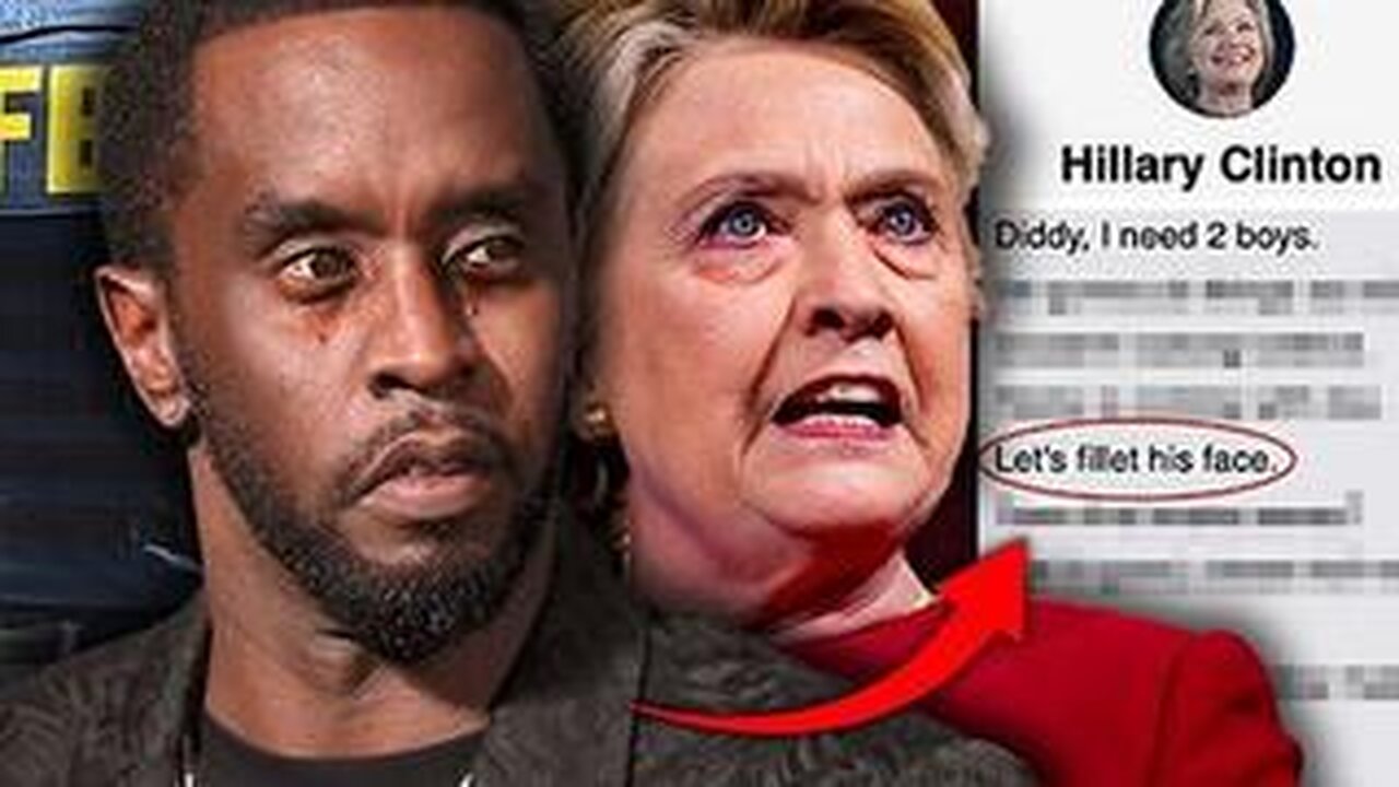 FBI Seize Diddy Tape Showing Hillary Clinton Killing Child at 'Freak Off' Party