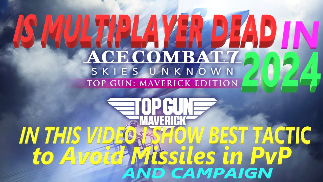 Ace Combat 7 - Best Tactic to Avoid Missiles in PvP & Campaign