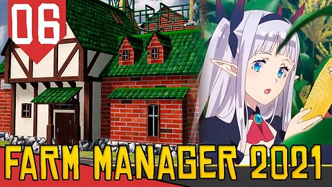 Farinha, Padaria e BOULOS - Farm Manager 2021 #06 [Gameplay PT-BR]