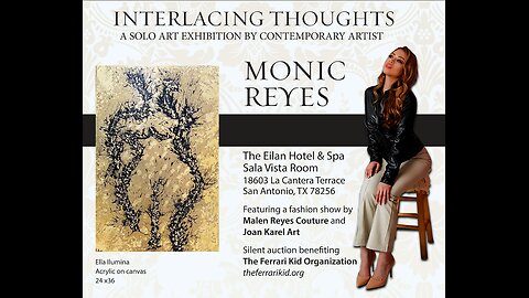 INTERLACING THOUGHTS - Monic Reyes - Art Exhibit/Show