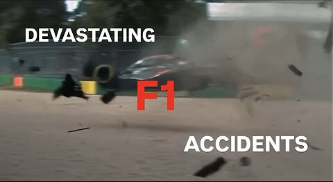 Most DEVASTATING F1 Accidents (part one)