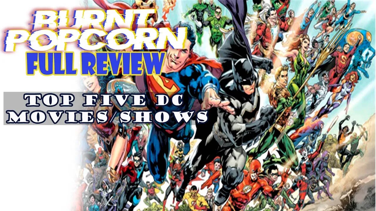 Top 5 DC Movies & Shows | Full Review