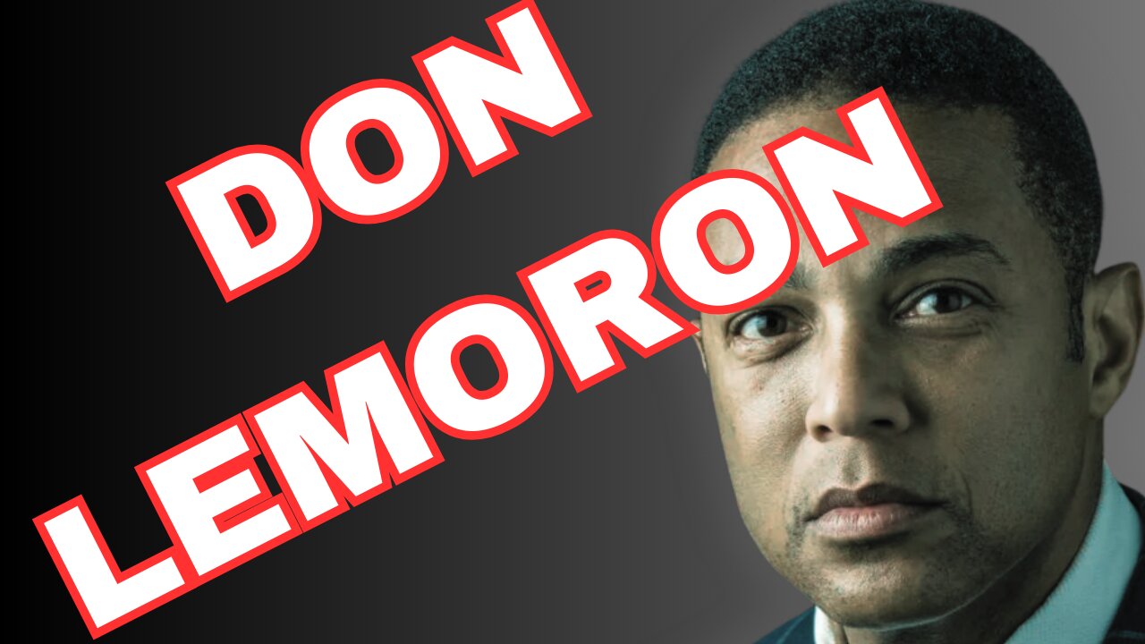 DON LEMON MAKES LEMONS THAT MAKE US ALL SOUR.