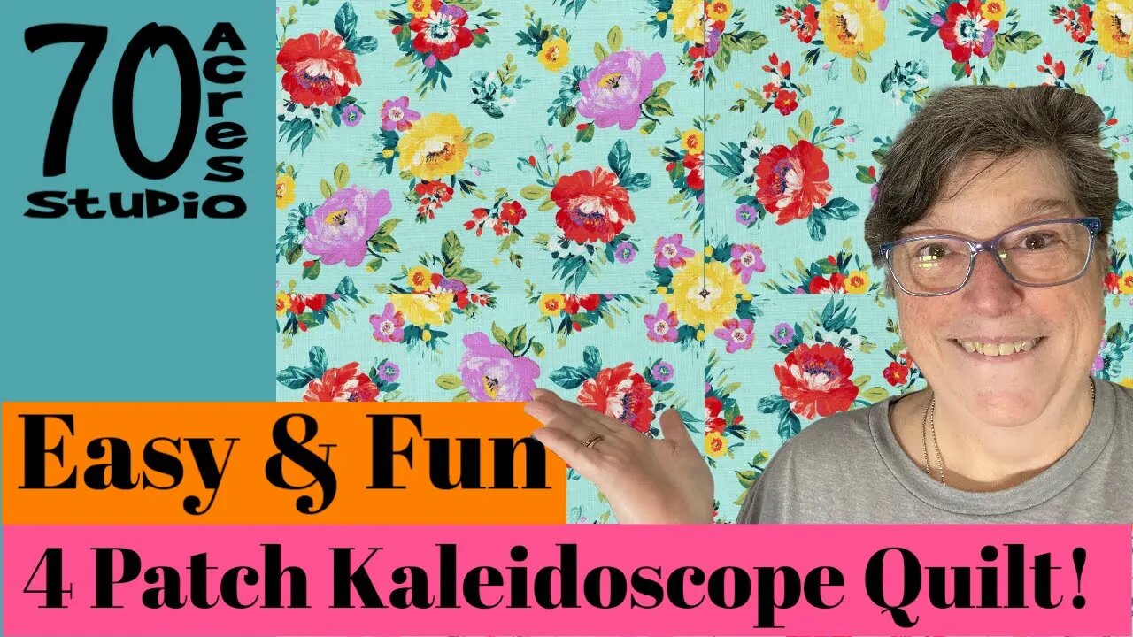 4 Patch Kaleidoscope! FUN & EASY! Part 1