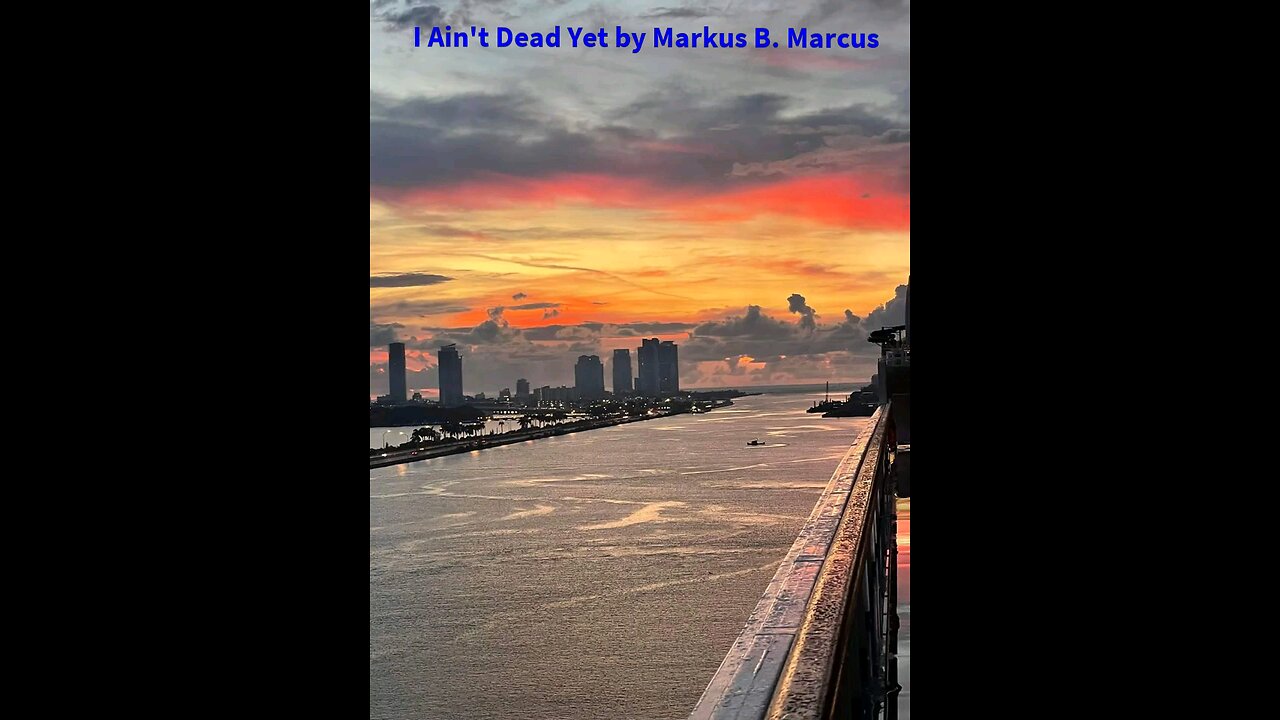 I Ain't Dead Yet! (music video) by Markus B. Marcus