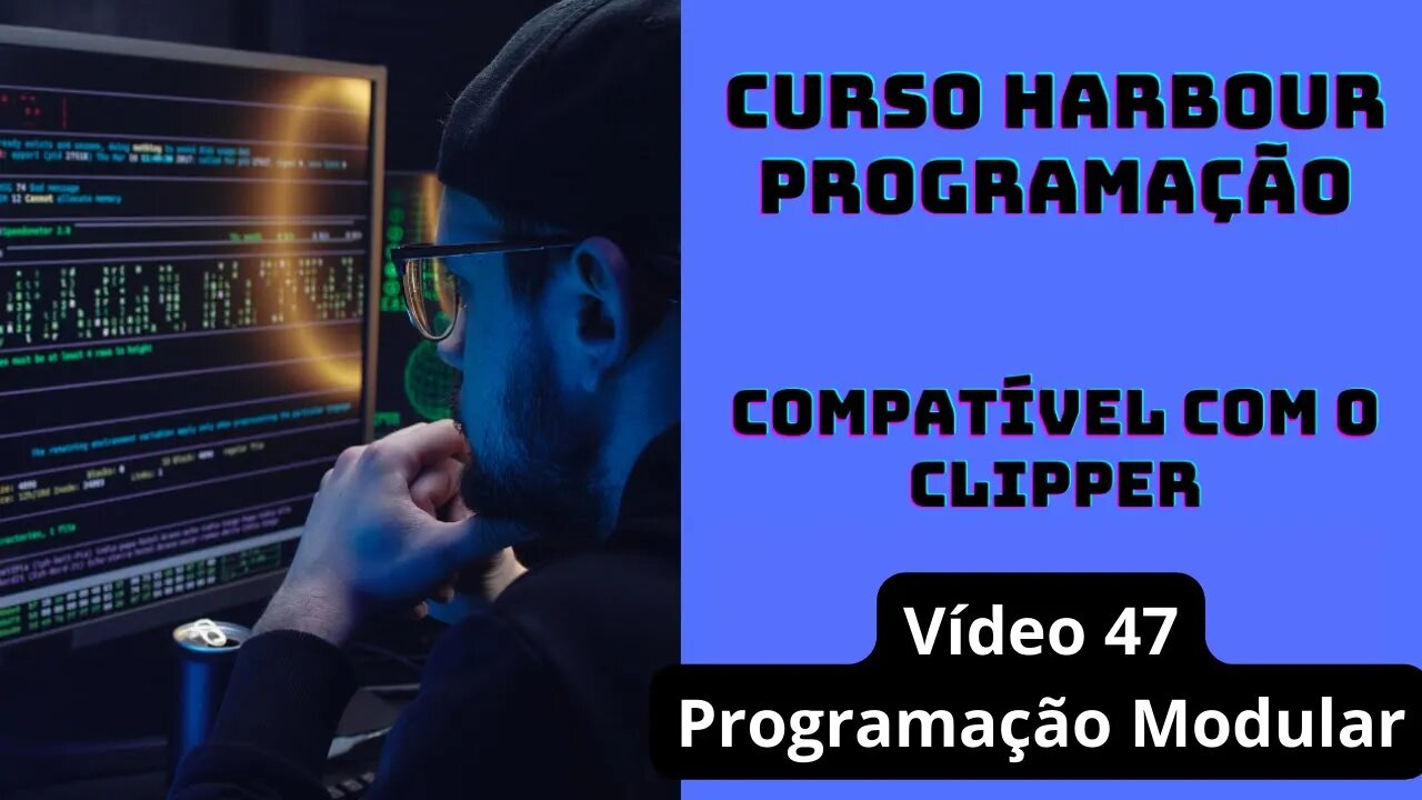 Harbour Programação - Programação Modular - V47