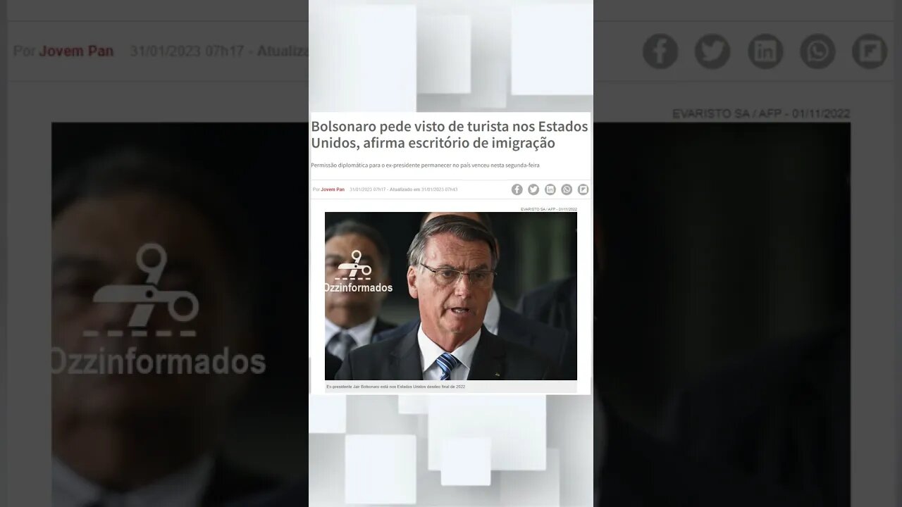 Bolsonaro pede visto de turista nos Estados Unidos | #Ozzinformados #PoliticaBrasil