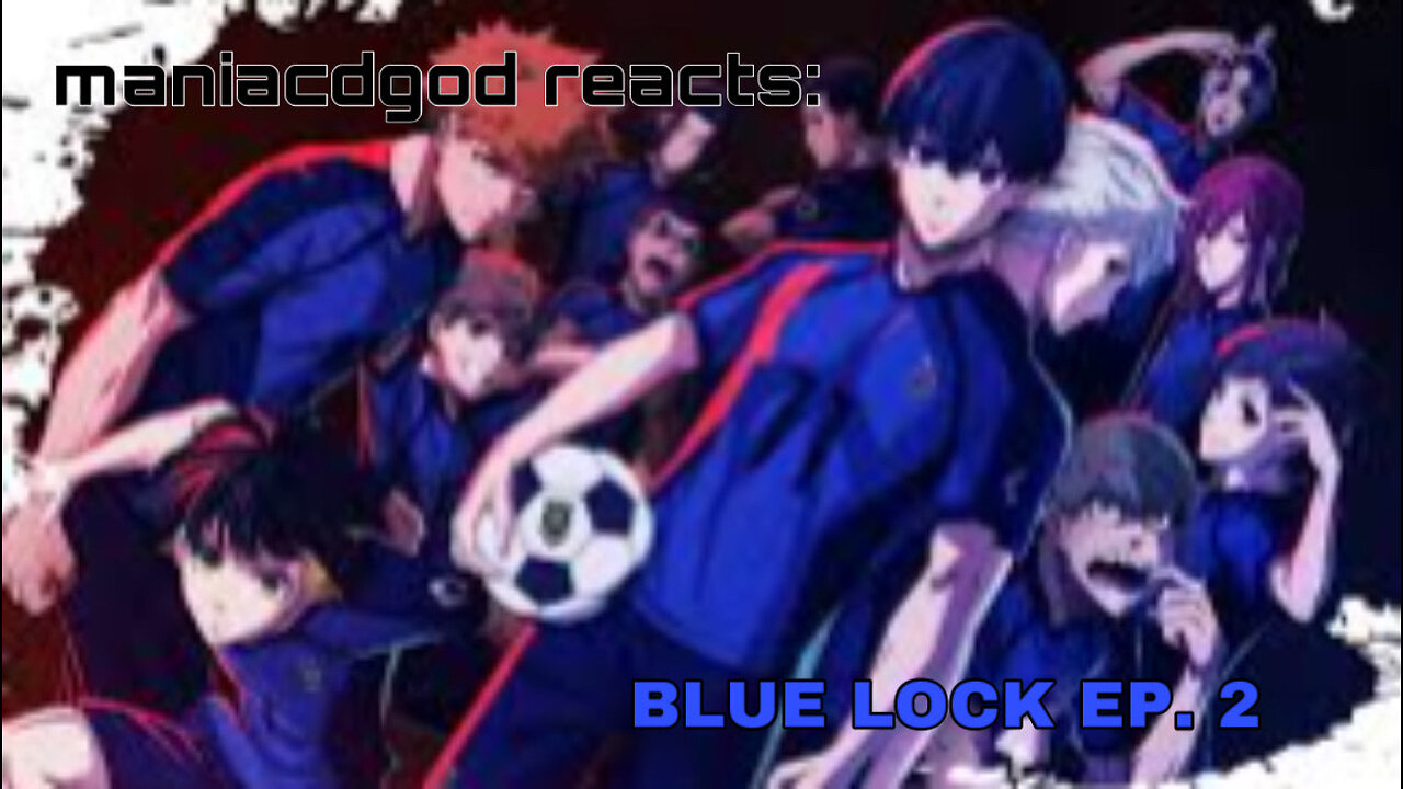 I NEVER KNEW SOCCER WAS THIS FUN! Blue Lock Ep. 2