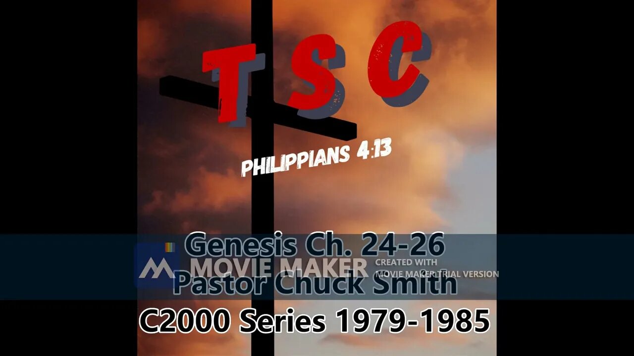 012 Genesis Ch. 24-26 | Pastor Chuck Smith | 1979-1985