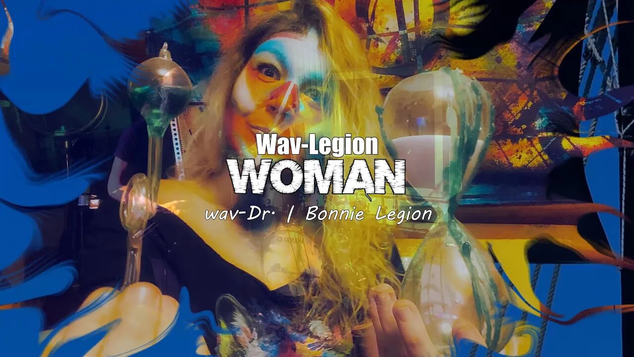 Bonnie Legion | wav-Dr. - Woman