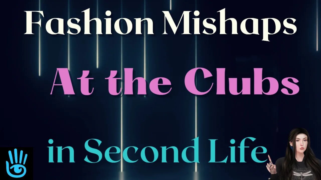 Second Life Clubbing Fashion Tips - Avoid These Mistakes - PLEASE! 😁 @kingz4989