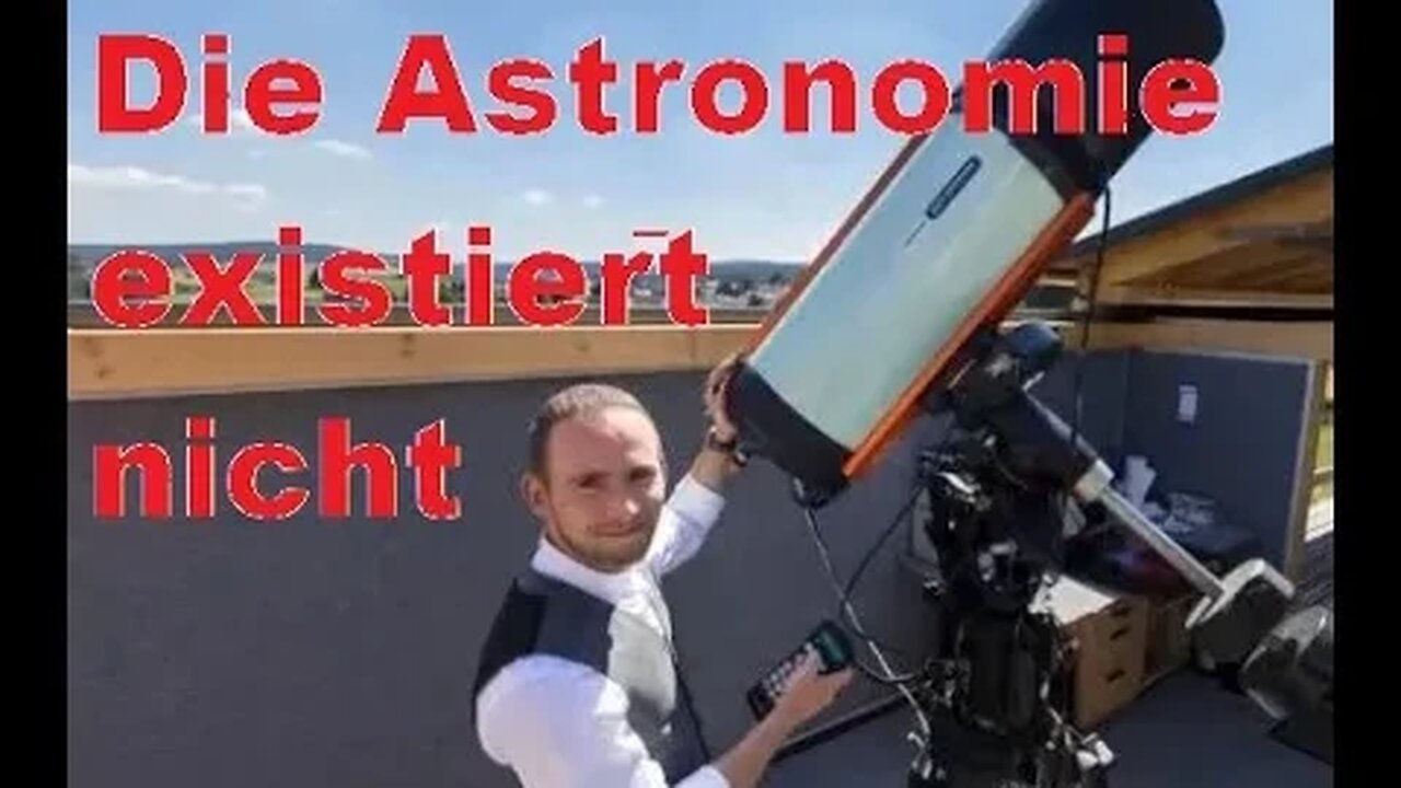 Die Astronomie existiert nicht