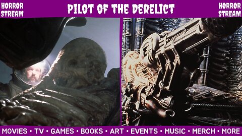Pilot of the Derelict – Alien Lore [Monster Legacy]