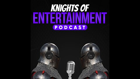 Knights of Entertainment Podcast Episode 1 "Southpark, News, and Ramen