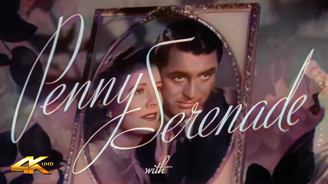 PENNY SERENADE (1941) Trailer -Colorized