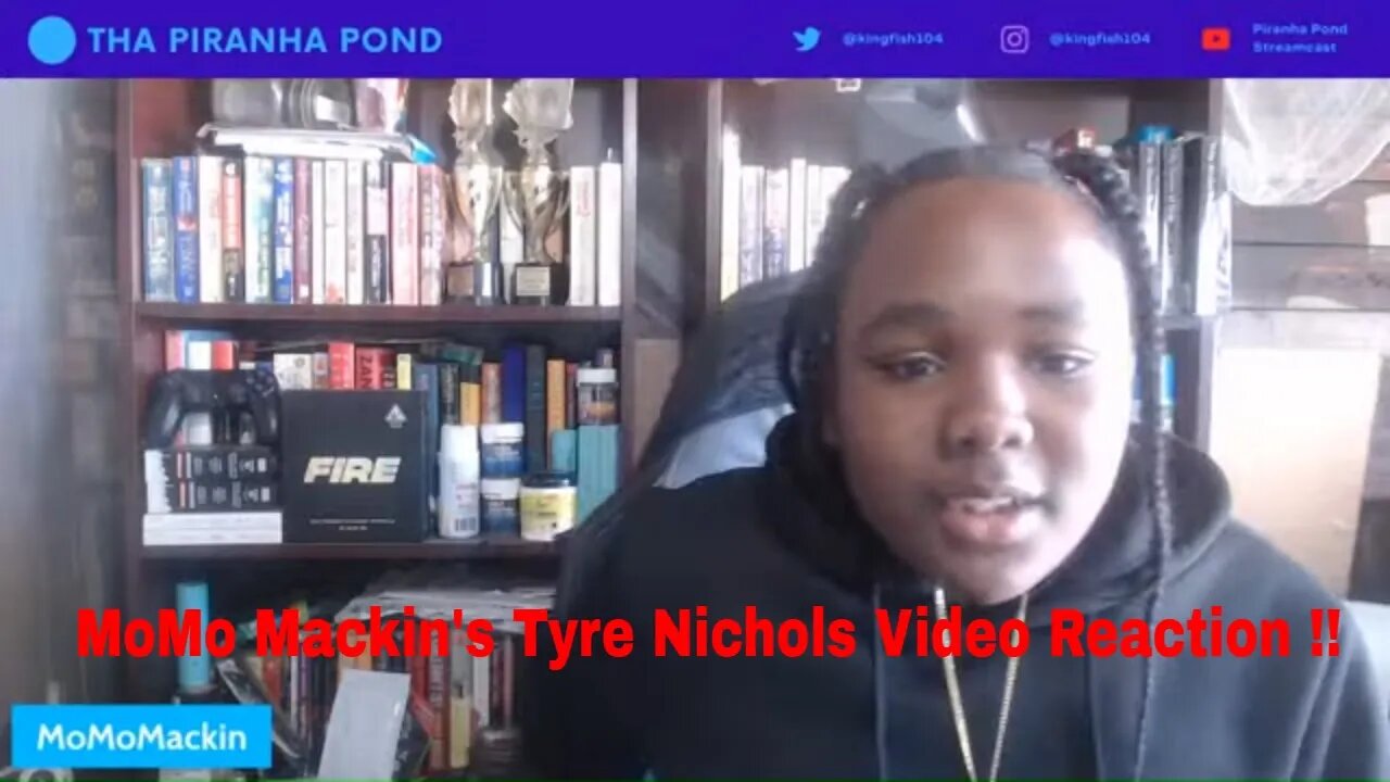 MoMo Mackin Takeover of The Pond... Tyre Nichols Video Reaction