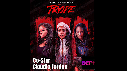 CJM Ep #1 BET+ Trope’ starring Leslie “Big Lez” Segar, Caryn Ward Ross, Claudia Jordan,