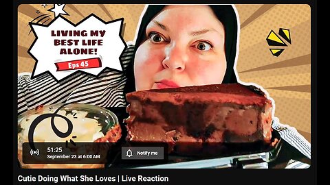 9-23-2024 The YouTube Underground "Cutie Doing What She Loves" w/ live chat (starts at 1:15:00)