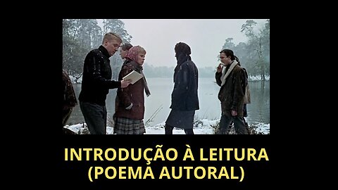 INTRODUÇÃO À LEITURA (POEMA AUTORAL)