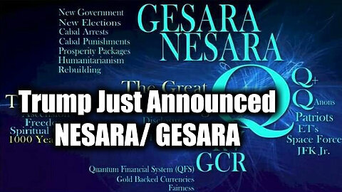 Trump's Return and Trump Just Announced NESARA- GESARA