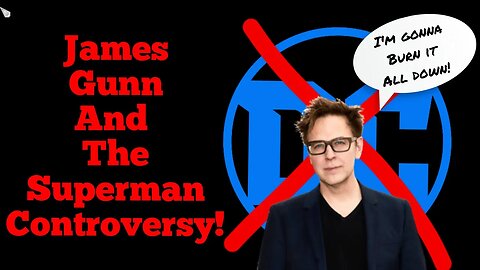 James Gunn addresses SUPERMAN age CONTROVERSY! DCU IS DOA!