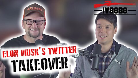 LLP #106: "Elon Musk Twitter Takeover"