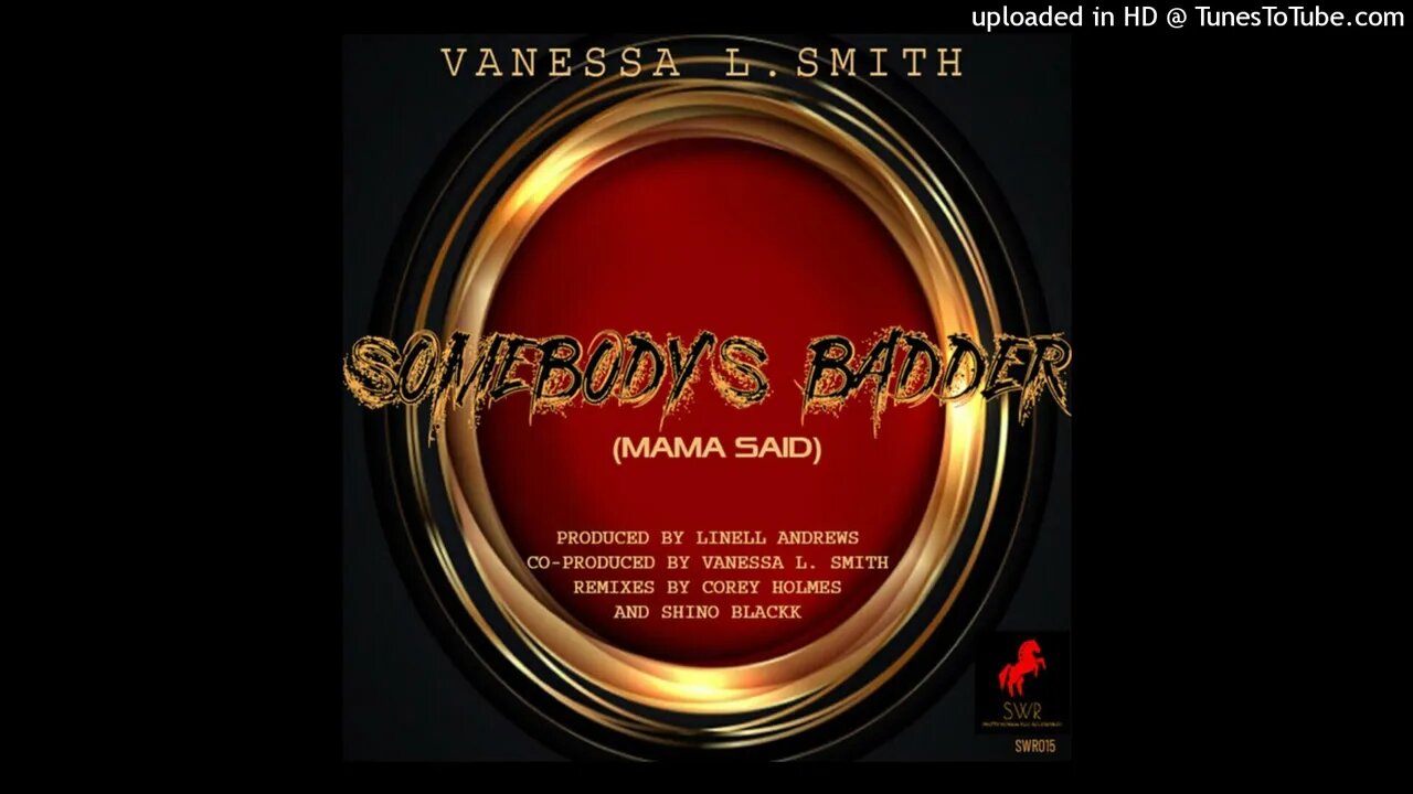 Shino Blackk, Vanessa L Smith - Somebody's Badder The Evil RIP